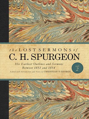 cover image of The Lost Sermons of C. H. Spurgeon Volume II